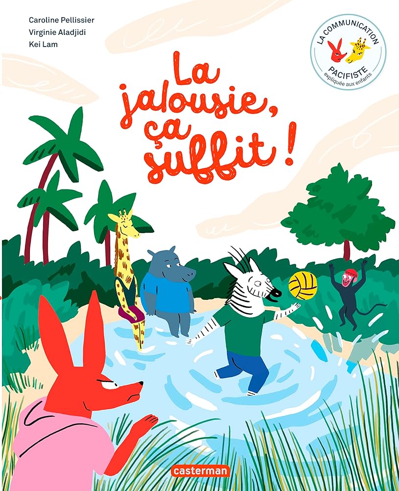 La communication pacifiste - La jalousie, ça suffit ! cover image