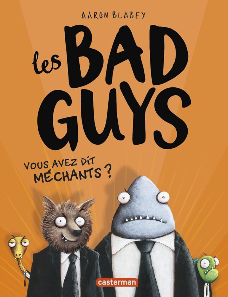 Les Bad guys: Vous avez dit méchants ? (1) cover image