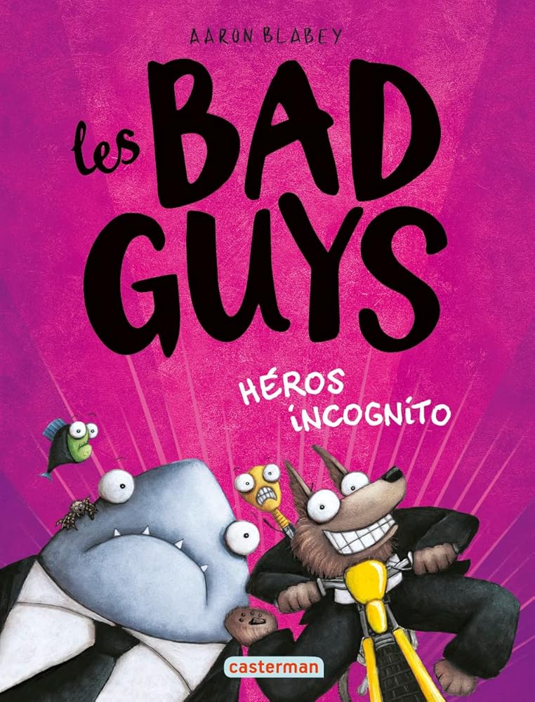 Les Bad guys: Héros incognito (3) cover image