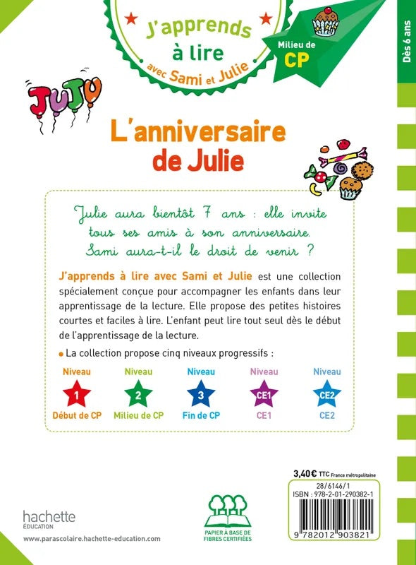 Sami et Julie: L'anniversaire de Julie | Ages 6+ (CP/niveau 2) - Will et Max Books