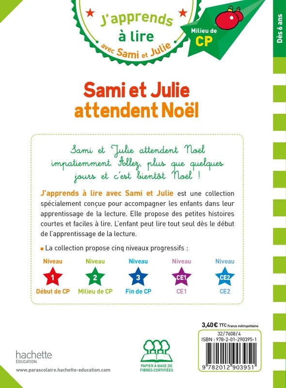 Sami et Julie: Sami et Julie attendent Noël | Ages 6+ (CP/niveau 2) - Will et Max Books