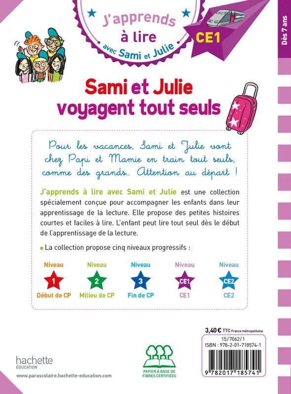 Sami et Julie: Sami et Julie voyagent tout seuls - French Children's Book | Ages 6-8 (CE1) - Will et Max Books