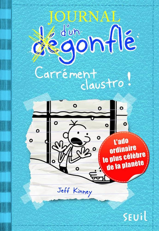 Journal d'un dégonflé - Tome 6 - Carrément Claustro: Journal d'un dégonflé, tome 6 cover image