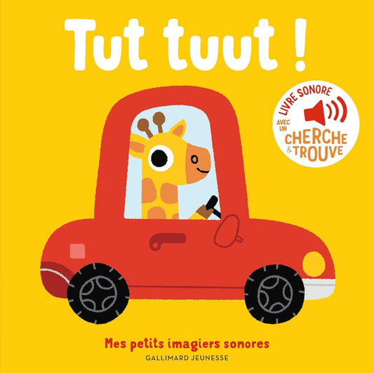Tut, tuut - Mes petits imagiers sonores - Dès 1 an cover image