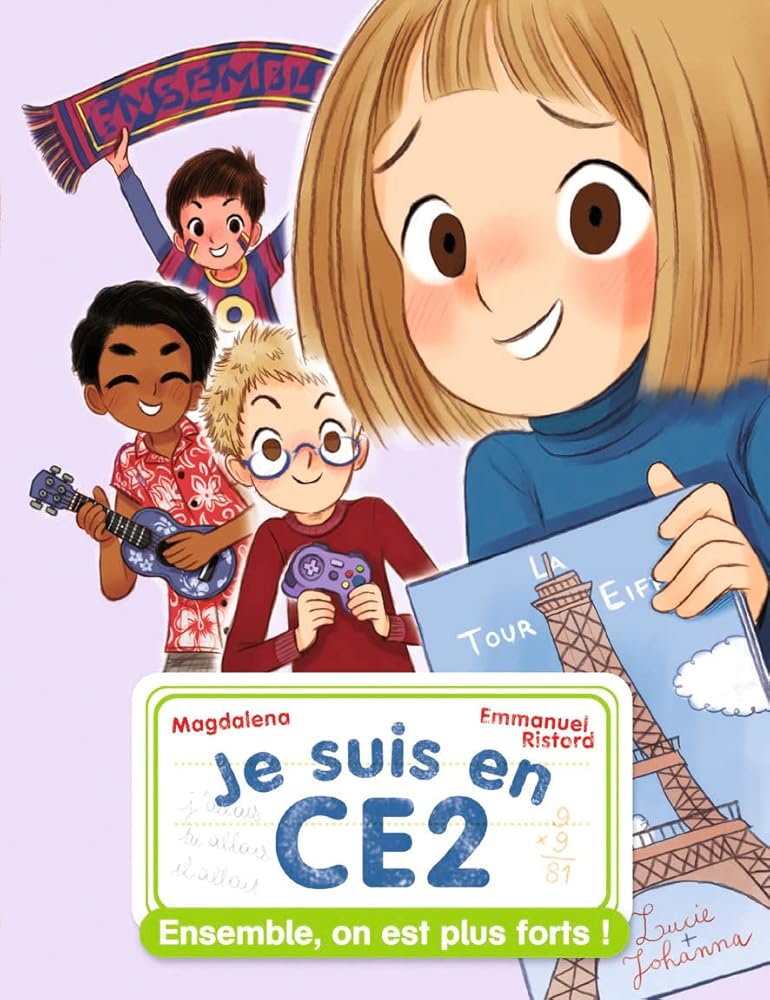 Je suis en CE2 - Ensemble on est plus forts cover image