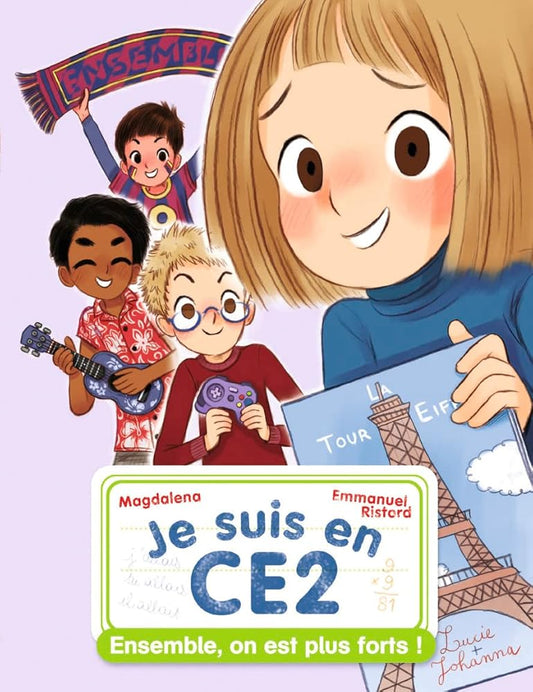 Je suis en CE2 - Ensemble on est plus forts cover image