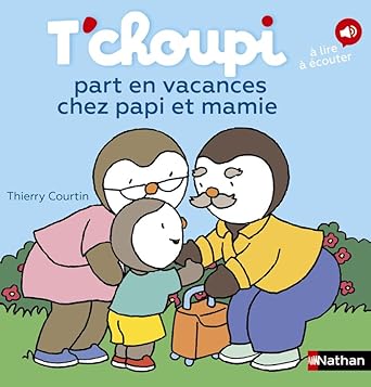 T'choupi part en vacances chez Papi et Mamie - Album dès 2 ans cover image