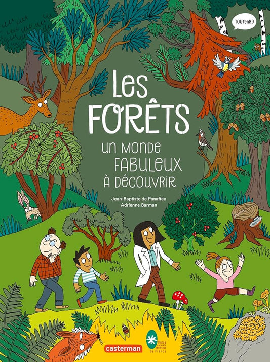 Les sciences en BD - Les Forêts: Un monde fabuleux à découvrir cover image