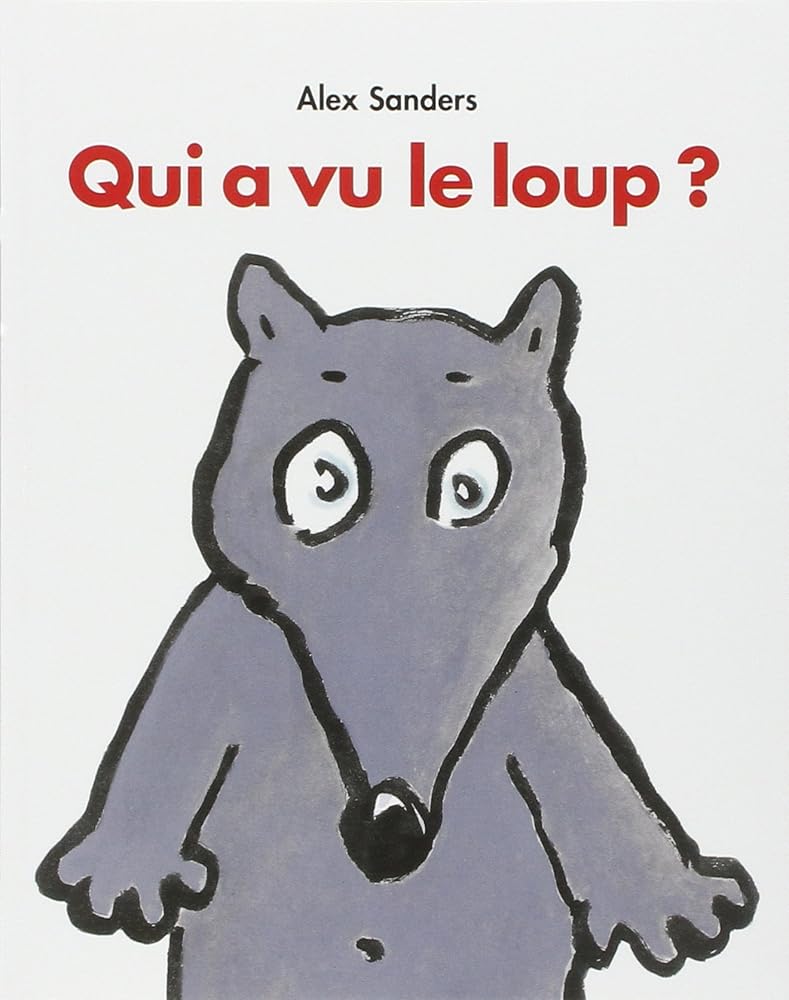 Qui a vu le loup ? cover image