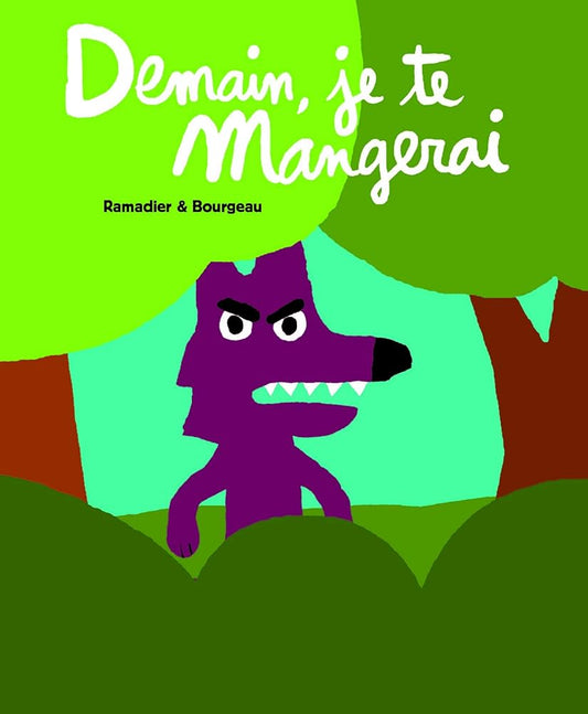 demain je te mangerai cover image
