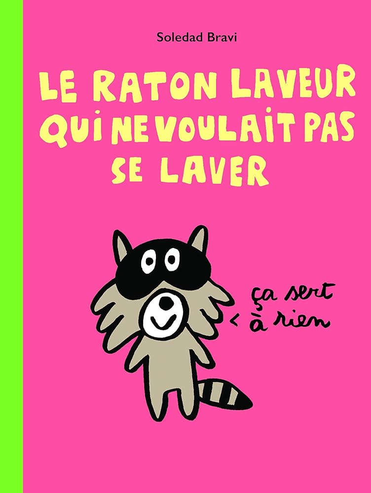 Le raton laveur qui ne voulait pas se laver cover image