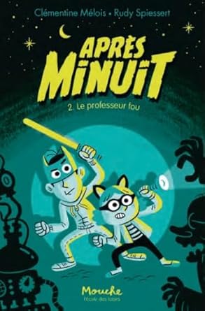 Après minuit Tome 2: Le professeur fou cover image