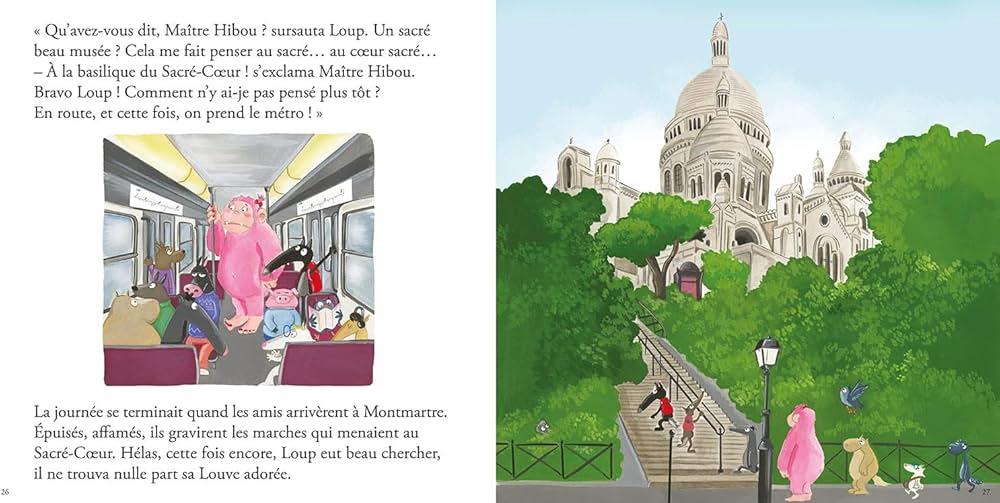 Le Loup qui explorait Paris - A Reluctant Tourist's City Quest - Orianne Lallemand | Ages 3-6 - Will et Max Books