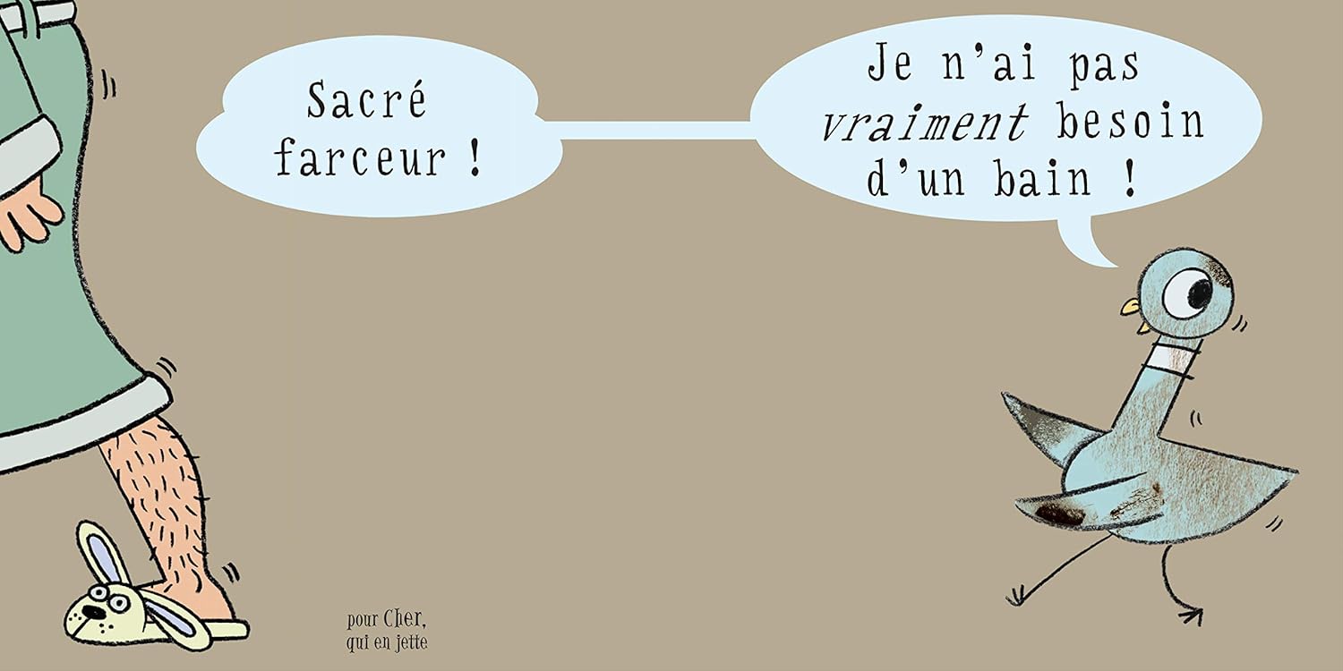 Pigeon a besoin d'un bon bain (Le) - French Children's Book | Ages 4-8 (CP-CE1) - Will et Max Books