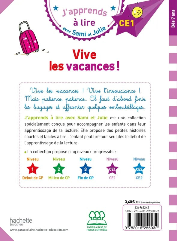 Sami et Julie: Vive les vacances! - French Children's Book | Ages 6-8 (CE1) - Will et Max Books