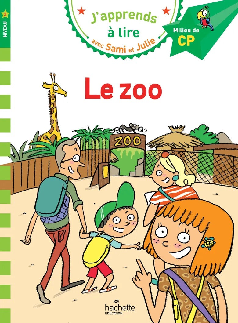 Sami et Julie: Le zoo - French Children's Book | Ages 6-7 (milieu de CP) - Will et Max Books